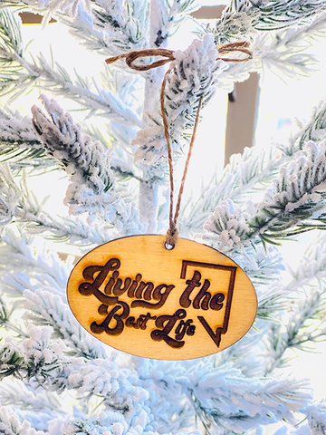 Living The Best Life Ornament